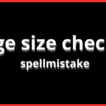 page size checker spellmistake